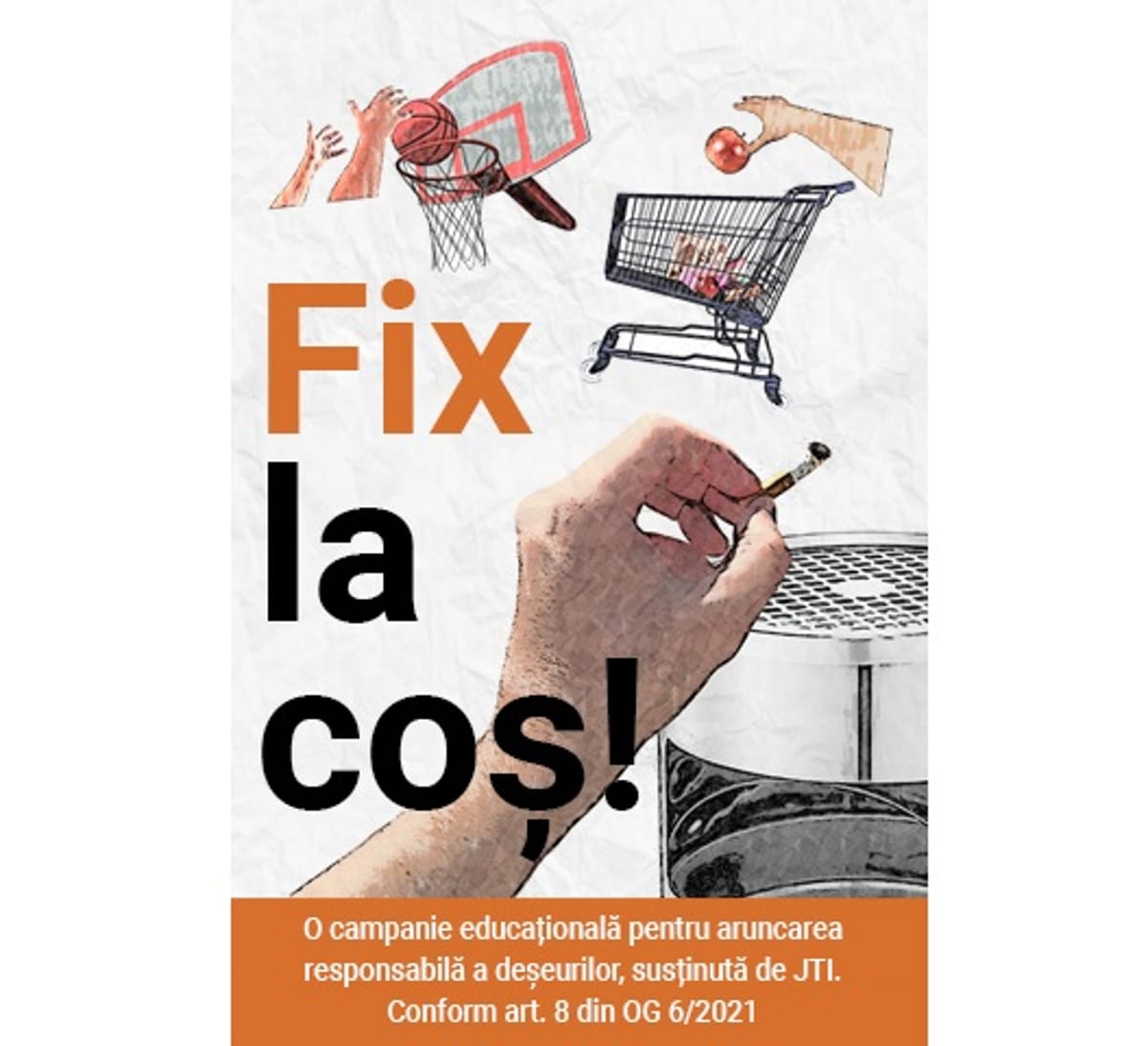 „Fix la coș!” O nouă campanie pentru aruncarea responsabilă a deșeurilor